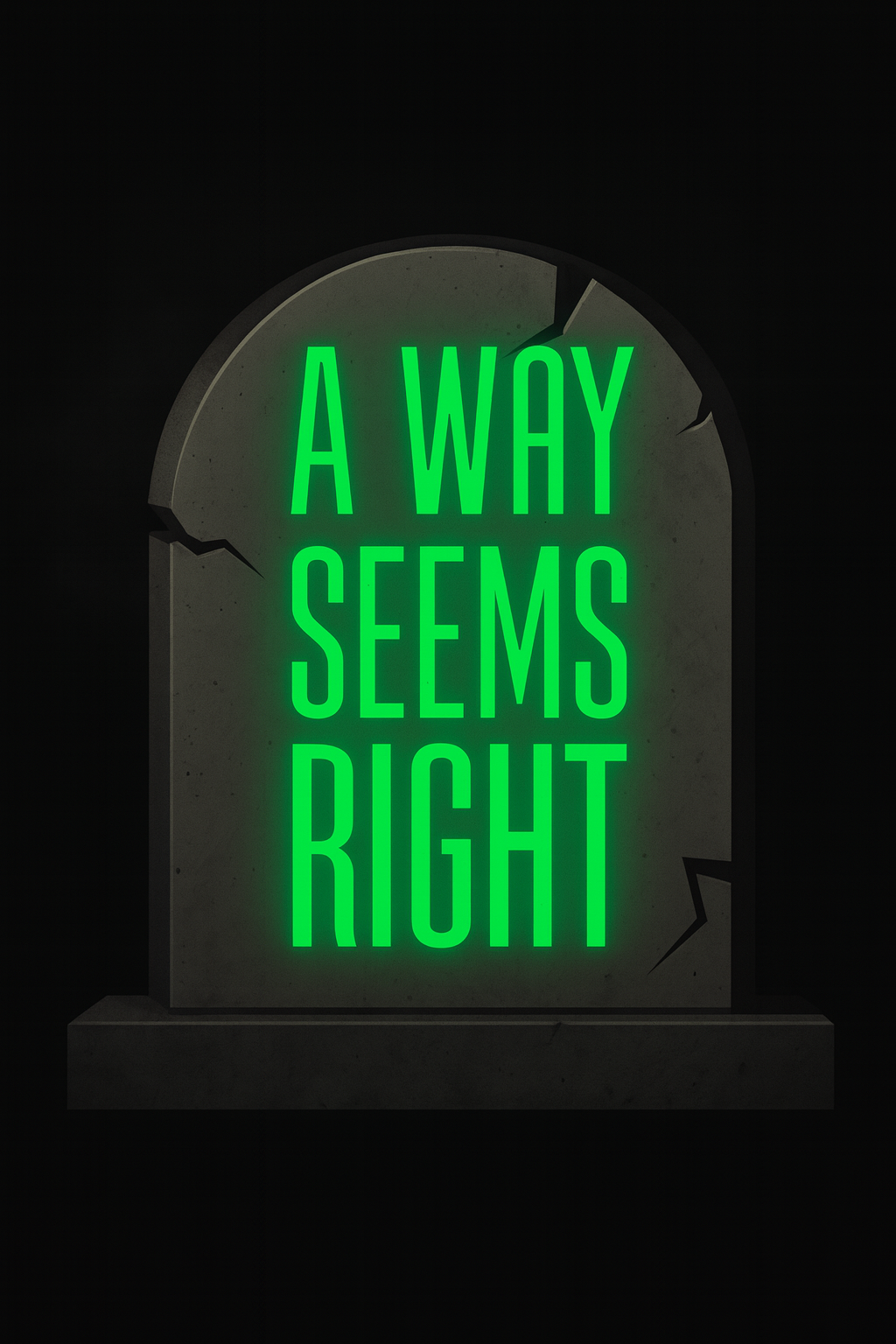 A Way Seems Right tombstone
